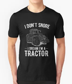 Man NAV Krāc, es Sapņoju, ka arī es ESMU Traktors T Krekls Smieklīgi Zemnieku Saimniecības Dzimšanas dienas dāvana T-krekls Homme 2019 Jaunu Piedurknēm Harajuku Topi Band