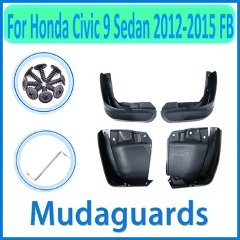 Honda Civic 9 FB 2012 2013 Auto Spārnu Mudguard Dubļu Sargi Splash Guard Atloks Auto Piederumi