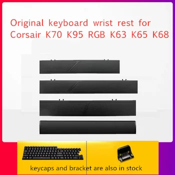 Sākotnējā tastatūras rokas balsts, lai Corsair K70 K95 RGB Platīna K63 K65 K68 VIESUĻUGUNS īstu roku balsts palīgierīce keycap