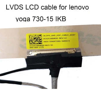 Savienotāji LCD LVDS Video Kabelis lenovo jogas 730 15IKB 15IWL 15ICH 15 sachsen lb ICH UHD DLZP5 5B20Q96447 5C10Q96452 DC02C00HK00 jaunas