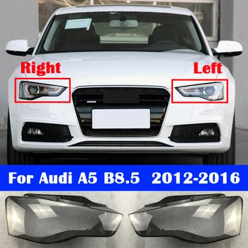 Auto Gaismas Luktura Vāka Audi A5 B8.5 2012-Visu Jaunu Priekšējo Lukturu Objektīva Lieta Caurspīdīga Stikla Abažūrs Shell Lukturis