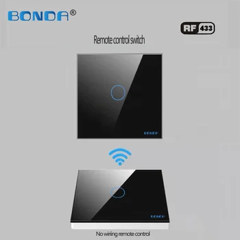 BONDA ES standarts, stikla panelis 1gang 2 veidu smart home 433mhz bezvadu tālvadības pulti, sienas lampas touch switch ,tālvadības pults touch switch