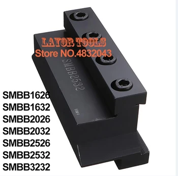 SMBB1626 SMBB2026 SMBB2526 SMBB1632 SMBB2032 SMBB2532 SMBB3232 CNC Tools SMBB griežņu turētājs