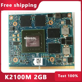 Quadro K2100M K2100 GDDR5 2GB Video Grafikas Kartes N15P-Q3-A1 Dell M6800 HP 8560W 8570W 8770W ZBook 15 17 G1 G2 testa
