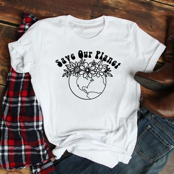 Glābt Mūsu Planētu T-krekls Sievietēm Ziedu Grafikas Tees O Apkakli, Īsām Piedurknēm T Kreklu, Kokvilnas Topi Estētisko Sieviešu Apģērbu Dropshipping