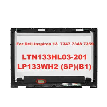 Dell Inspiron 13 7000 7347 7348 7359 P57G LTN133HL03-201 LP133WH2 SPB1 LCD skārienjutīgais Ekrāns LED Touch digitizer Montāža+Bezel