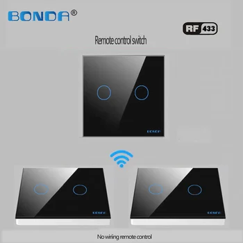 BONDA ES standarts, smart home stikla paneli 1gang 2Way 433mhz bezvadu tālvadības pulti, sienas lampas touch switch ,tālvadības pults touch switch