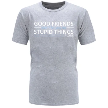 Joking T-krekls Vīriešiem Labi Draugi aprīlī Muļķi Diena Kokvilnas Crewneck Topi un t-veida, Pasūtījuma TShirt Hip Hop Īsām Piedurknēm T Krekls Smieklīgi