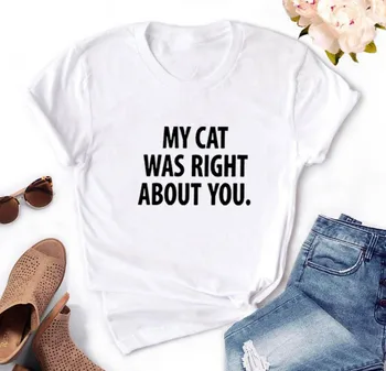Mans Kaķis Bija Taisnība par Jums Drukāt Vasaras T-krekls Sievietēm, O-veida kakla Kokvilnas ar Īsām Piedurknēm Smieklīgi Tshirt Sieviešu Top Brīvs T-krekls Femme