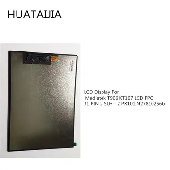 LCD Displeju 10.1 collu Mediatek T906 KT107 LCD ražošanas procesu kontroles 31 PIN 2 SLH - 2 PX101IN27810256b Iekšējā Ekrāna Planšetdatora Rezerves Daļas
