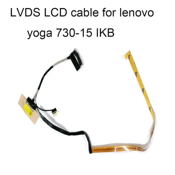 Savienotāji LCD LVDS Video Kabelis lenovo jogas 730 15IKB 15IWL 15ICH 15 sachsen lb ICH UHD DLZP5 5B20Q96447 5C10Q96452 DC02C00HK00 jaunas