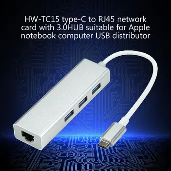 USB 3.1 USB-C Tips d 10/100Mbps Gigabit Ethernet Rj45 Lan Adapteris ar 3 USB 3.0 Tīkla Karte MacBook